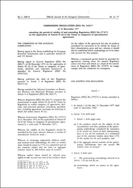 Commission Regulation (EEC) No 2903/77 of 23 December 1977 extending the period of validity of and amending Regulation (EEC) No 2779/72 on the application of Article 85 (3) of the Treaty to categories of specialized agreements