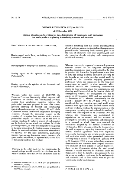 Council Regulation (EEC) No 3157/78 of 29 December 1978 opening, allocating and providing for the administration of Community tariff preferences for textile products originating in developing countries and territories