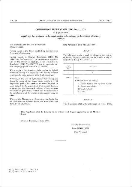 Commission Regulation (EEC) No 1117/79 of 6 June 1979 specifying the products in the seeds sector to be subject to the system of import licences (repealed)