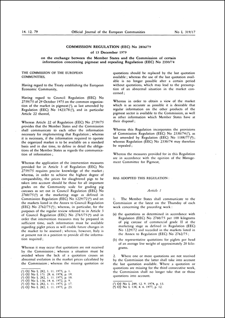 Commission Regulation (EEC) No 2806/79 of 13 December 1979 on the exchange between the Member States and the Commission of certain information concerning pigmeat and repealing Regulation (EEC) No 2330/74 (repealed)