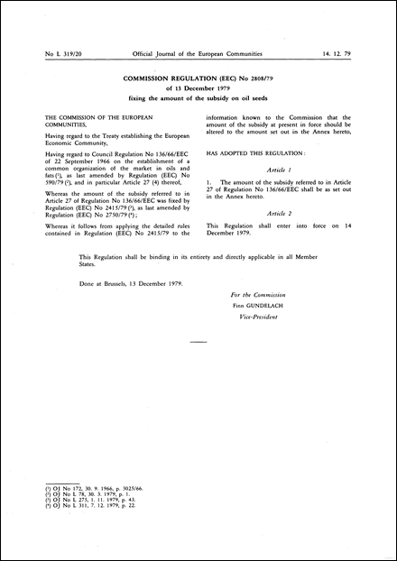 Commission Regulation (EEC) No 2808/79 of 13 December 1979 fixing the amount of the subsidy on oil seeds