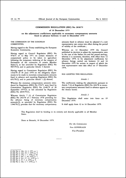 Commission Regulation (EEC) No 2858/79 of 18 December 1979 on the adjustment coefficients applicable to monetary compensatory amounts fixed in advance between 12 and 16 December 1979