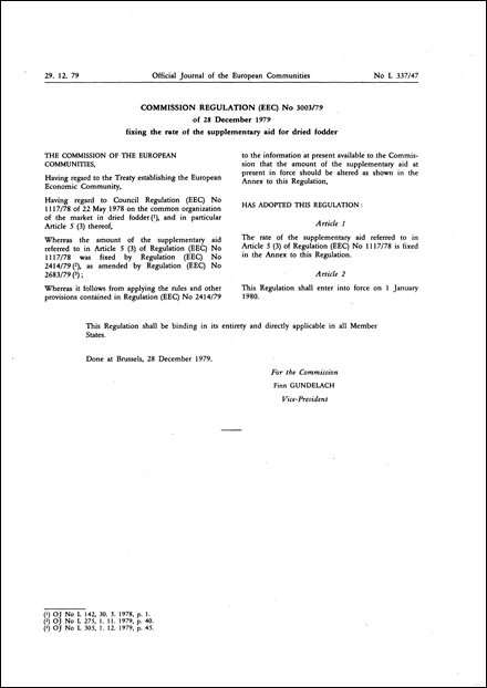 Commission Regulation (EEC) No 3003/79 of 28 December 1979 fixing the rate of the supplementary aid for dried fodder
