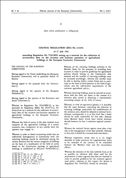 Council Regulation (EEC) No 2143/81 of 27 July 1981 amending Regulation No 79/65/EEC setting up a network for the collection of accountancy data on the incomes and business operation of agricultural holdings in the European Economic Community (repealed)