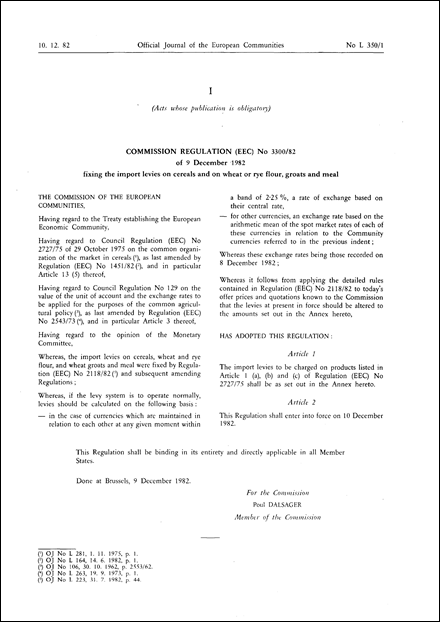 Commission Regulation (EEC) No 3300/82 of 9 December 1982 fixing the import levies on cereals and on wheat or rye flour, groats and meal