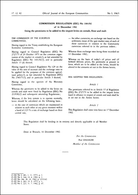 Commission Regulation (EEC) No 3381/82 of 16 December 1982 fixing the premiums to be added to the import levies on cereals, flour and malt