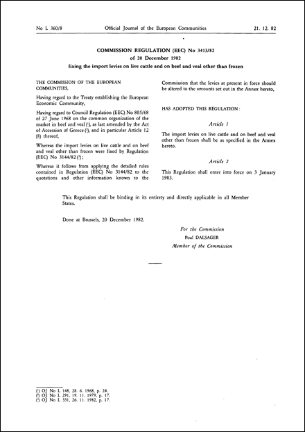 Commission Regulation (EEC) No 3413/82 of 20 December 1982 fixing the import levies on live cattle and on beef and veal other than frozen