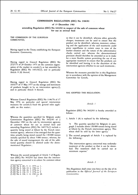 Commission Regulation (EEC) No 3588/83 of 19 December 1983 amending Regulation (EEC) No 3432/83 in respect of the sale of common wheat for use as animal feed