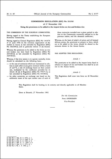 Commission Regulation (EEC) No 3315/85 of 27 November 1985 fixing the premiums to be added to the import levies on rice and broken rice