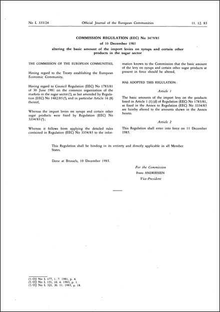 Commission Regulation (EEC) No 3479/85 of 10 December 1985 altering the basic amount of the import levies on syrups and certain other products in the sugar sector