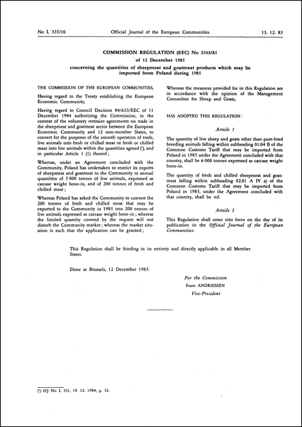 Commission Regulation (EEC) No 3503/85 of 12 December 1985 concerning the quantities of sheepmeat and goatmeat products which may be imported from Poland during 1985