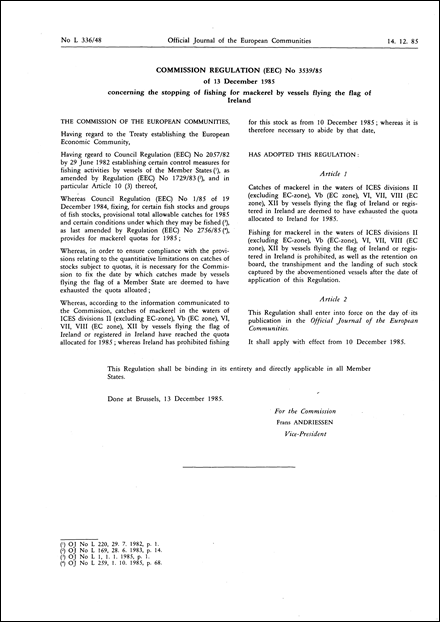 Commission Regulation (EEC) No 3539/85 of 13 December 1985 concerning the stopping of fishing for mackerel by vessels flying the flag of Ireland