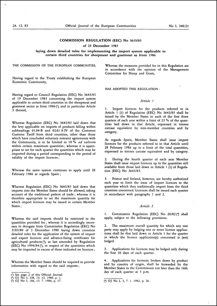 Commission Regulation (EEC) No 3653/85 of 23 December 1985 laying down detailed rules for implementing the import system applicable to certain third countries for sheepmeat and goatmeat as from 1986 (repealed)