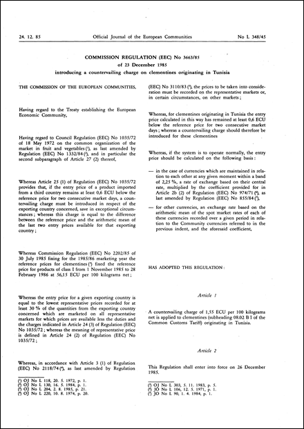 Commission Regulation (EEC) No 3663/85 of 23 December 1985 introducing a countervailing charge on clementines originating in Tunisia