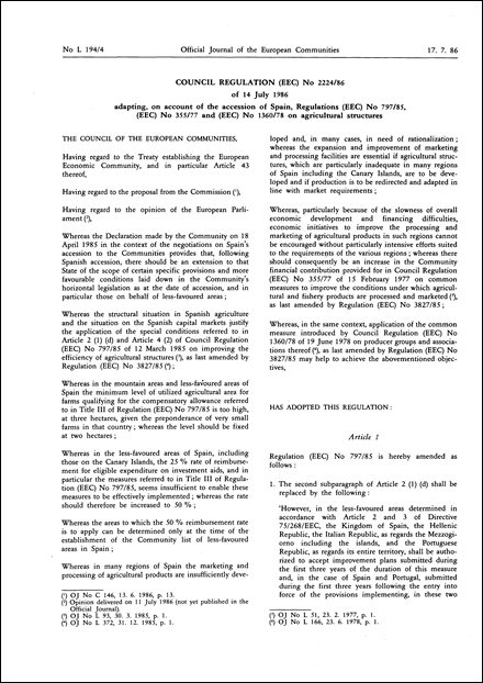 Council Regulation (EEC) No 2224/86 of 14 July 1986 adapting, on account of the accession of Spain, Regulations (EEC) No 797/85, (EEC) No 355/77 and (EEC) No 1360/78 on agricultural structures