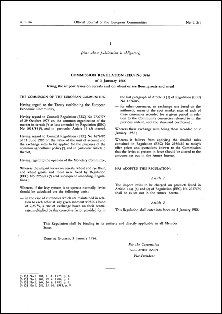 Commission Regulation (EEC) No 3/86 of 3 January 1986 fixing the import levies on cereals and on wheat or rye flour, groats and meal