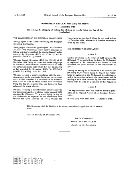 Commission Regulation (EEC) No 3821/86 of 15 December 1986 concerning the stopping of fishing for whiting by vessels flying the flag of the Netherlands