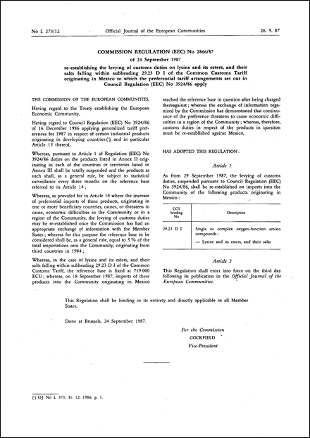 Commission Regulation (EEC) No 2866/87 of 24 September 1987 re-establishing the levying of customs duties on lysine and its esters, and their salts falling within subheading 29.23 D I of the Common Customs Tariff originating in Mexico to which the preferential tariff arrangements set out in Council Regulation (EEC) No 3924/86 apply