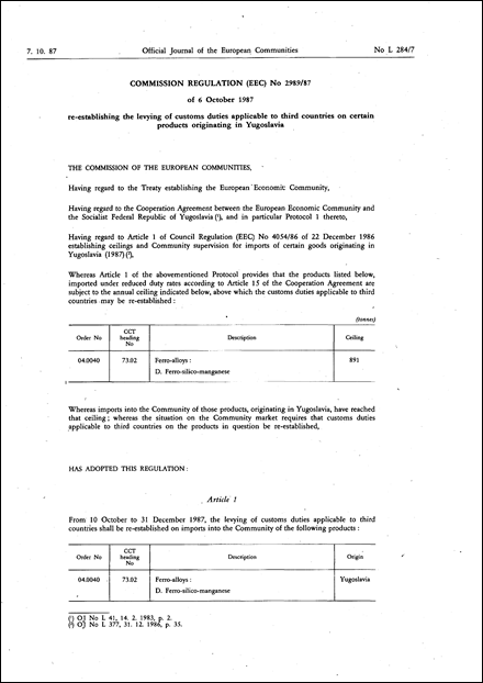 Commission Regulation (EEC) No 2989/87 of 6 October 1987 re-establishing the levying of customs duties applicable to third countries on certain products originating in Yugoslavia