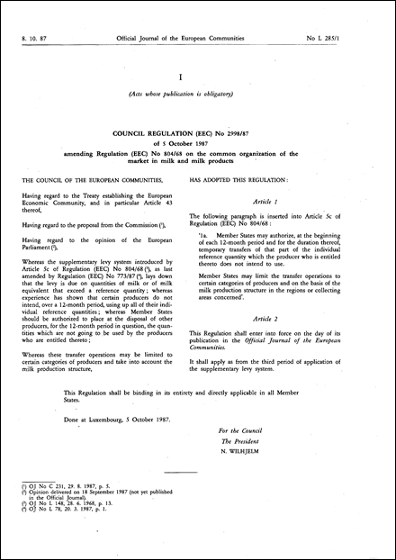 Council Regulation (EEC) No 2998/87 of 5 October 1987 amending Regulation (EEC) No 804/68 on the common organization of the market in milk and milk products