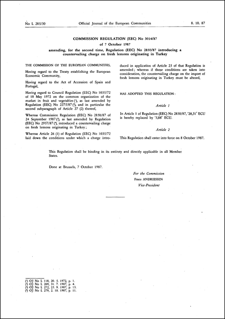 Commission Regulation (EEC) No 3014/87 of 7 October 1987 amending, for the second time, Regulation (EEC) No 2850/87 introducing a countervailing charge on fresh lemons originating in Turkey