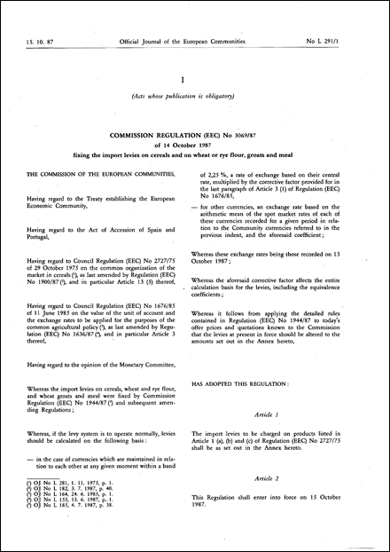 Commission Regulation (EEC) No 3069/87 of 14 October 1987 fixing the import levies on cereals and on wheat or rye flour, groats and meal