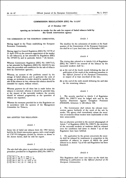 Commission Regulation (EEC) No 3112/87 of 19 October 1987 opening an invitation to tender for the sale for export of baled tobacco held by the Greek intervention agency