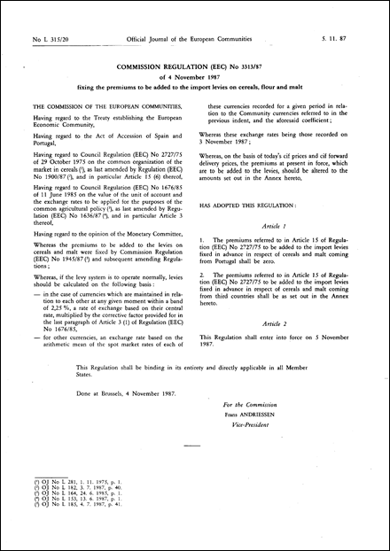 Commission Regulation (EEC) No 3313/87 of 4 November 1987 fixing the premiums to be added to the import levies on cereals, flour and malt