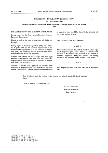 Commission Regulation (EEC) No 3321/87 of 4 November 1987 altering the export refunds on white sugar and raw sugar exported in the natural state