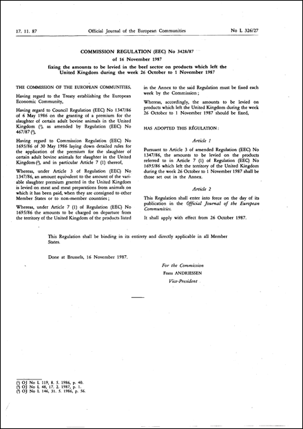 Commission Regulation (EEC) No 3428/87 of 16 November 1987 fixing the amounts to be levied in the beef sector on products which left the United Kingdom during the week 26 October to 1 November 1987