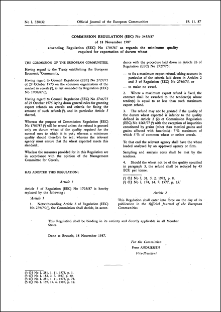 Commission Regulation (EEC) No 3455/87 of 18 November 1987 amending Regulation (EEC) No 1705/87 as regards the minimum quality required for exportation of durum wheat