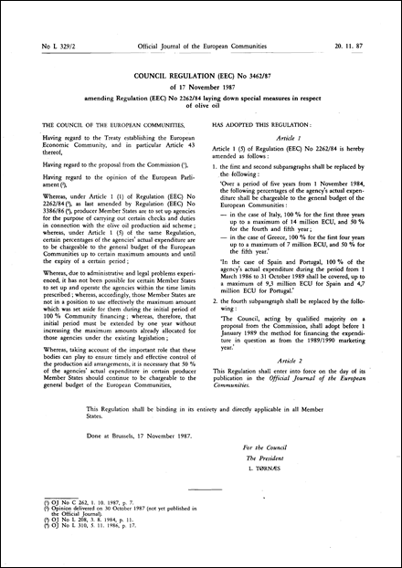 Council Regulation (EEC) No 3462/87 of 17 November 1987 amending Regulation (EEC) No 2262/84 laying down special measures in respect of olive oil