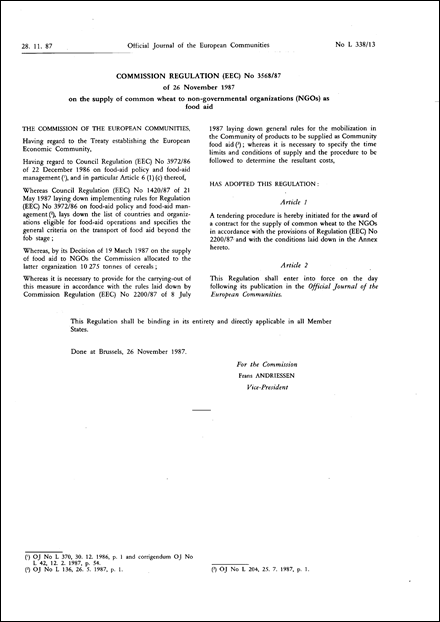 Commission Regulation (EEC) No 3568/87 of 26 November 1987 on the supply of common wheat to non-governmental organizations (NGOs) as food aid