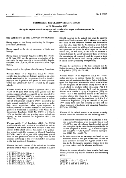 Commission Regulation (EEC) No 3580/87 of 30 November 1987 fixing the export refunds on syrups and certain other sugar products exported in the natural state