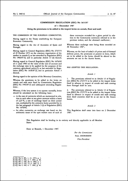 Commission Regulation (EEC) No 3611/87 of 1 December 1987 fixing the premiums to be added to the import levies on cereals, flour and malt