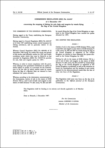 Commission Regulation (EEC) No 3624/87 of 2 December 1987 concerning the stopping of fishing for sole, hake and megrim by vessels flying the flag of the United Kingdom