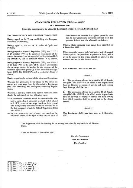 Commission Regulation (EEC) No 3660/87 of 7 December 1987 fixing the premiums to be added to the import levies on cereals, flour and malt