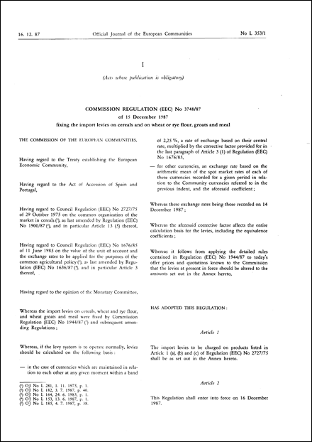 Commission Regulation (EEC) No 3748/87 of 15 December 1987 fixing the import levies on cereals and on wheat or rye flour, groats and meal