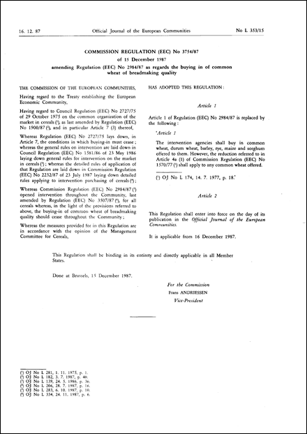 Commission Regulation (EEC) No 3754/87 of 15 December 1987 amending Regulation (EEC) No 2984/87 as regards the buying in of common wheat of breadmaking quality