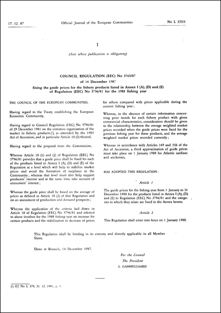 Council Regulation (EEC) No 3763/87 of 14 December 1987 fixing the guide prices for the fishery products listed in Annex I (A), (D) and (E) of Regulation (EEC) No 3796/81 for the 1988 fishing year