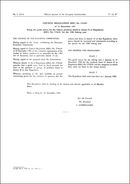 Council Regulation (EEC) No 3764/87 of 14 December 1987 fixing the guide prices for the fishery products listed in Annex II to Regulation (EEC) No 3796/81 for the 1988 fishing year