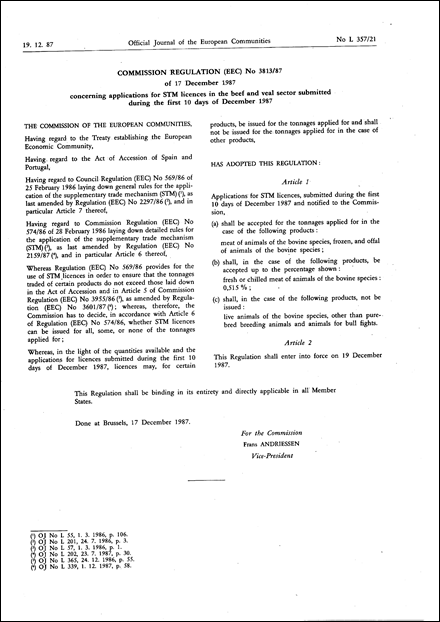 Commission Regulation (EEC) No 3813/87 of 17 December 1987 concerning applications for STM licences in the beef and veal sector submitted during the first 10 days of December 1987