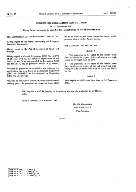 Commission Regulation (EEC) No 3901/87 of 23 December 1987 fixing the premiums to be added to the import levies on rice and broken rice