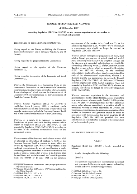 Council Regulation (EEC) No 3908/87 of 22 December 1987 amending Regulation (EEC) No 1837/80 on the common organization of the market in sheepmeat and goatmeat