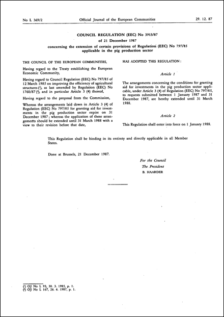 Council Regulation (EEC) No 3913/87 of 21 December 1987 concerning the extension of certain provisions of Regulation (EEC) No 797/85 applicable in the pig production sector