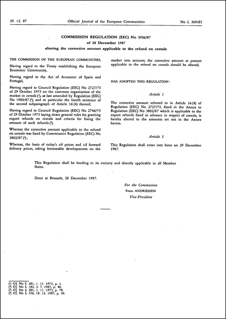 Commission Regulation (EEC) No 3936/87 of 28 December 1987 altering the corrective amount applicable to the refund on cereals