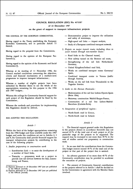 Council Regulation (EEC) No 4070/87 of 22 December 1987 on the grant of support to transport infrastructure projects