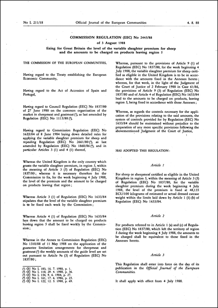 Commission Regulation (EEC) No 2445/88 of 3 August 1988 fixing for Great Britain the level of the variable slaughter premium for sheep and the amounts to be charged on products leaving region 5