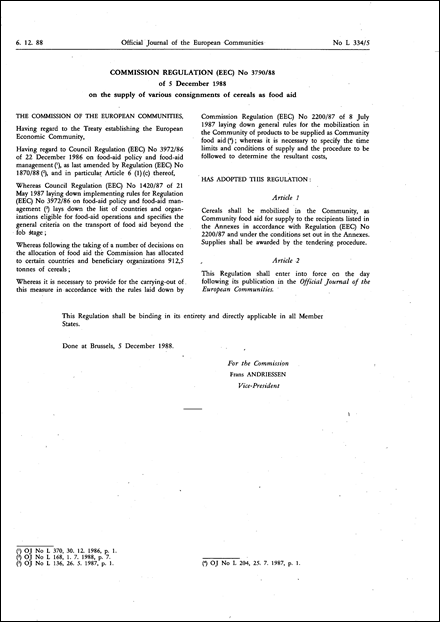 Commission Regulation (EEC) No 3790/88 of 5 December 1988 on the supply of various consignments of cereals as food aid