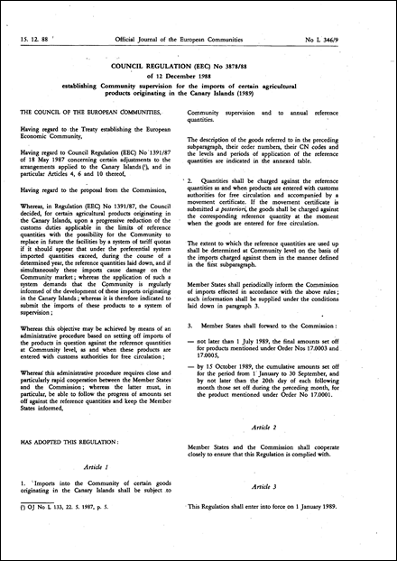 Council Regulation (EEC) No 3878/88 of 12 December 1988 establishing Community supervision for the imports of certain agricultural products originating in the Canary Islands (1989)